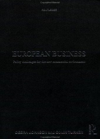 European Business: Policy Challenges for the New Commercial Environment