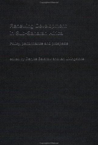 Renewing Development in Africa: Policy, Performance and Prospects