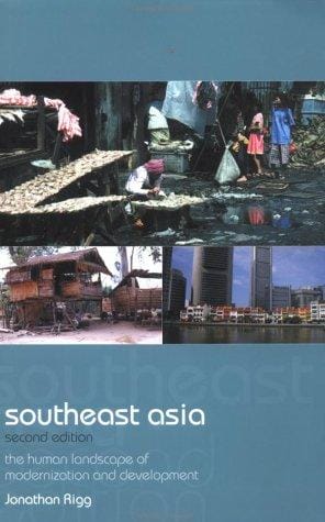 Southeast Asia: the human landscape of modernization and development