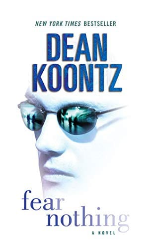 Fear Nothing: A Novel