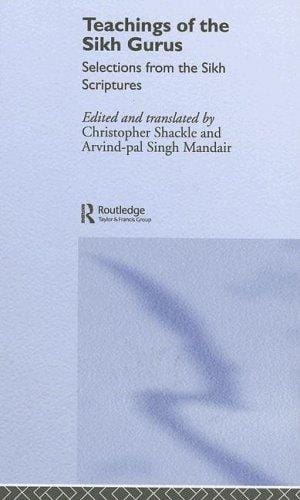 Teaching of the Sikh Gurus: Selections from the Sikh Scriptures