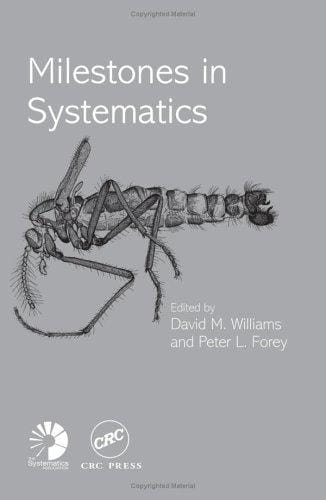 Milestones in Systematics (Systematics Association Special Volume)