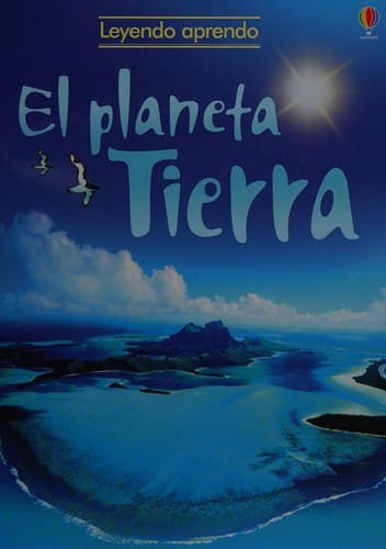 El planeta Tierra