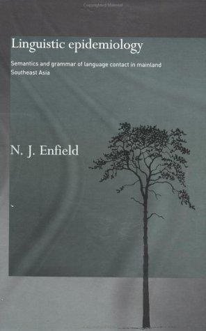 Linguistics epidemiology: semantics and grammar of language contact in mainland Southeast Asia