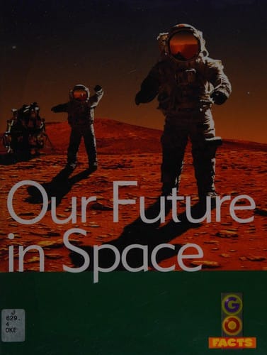 Our future in space