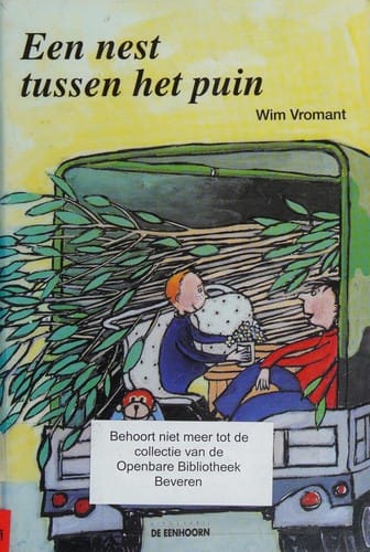 Een nest tussen het puin