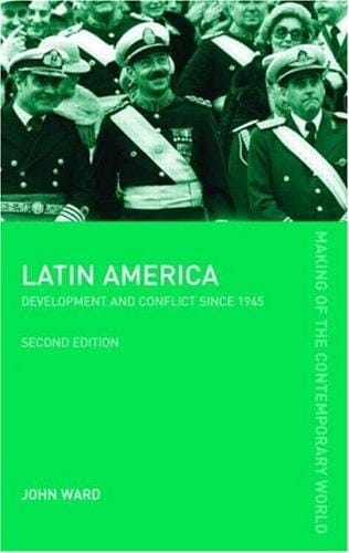 Latin America: development and conflict since 1945