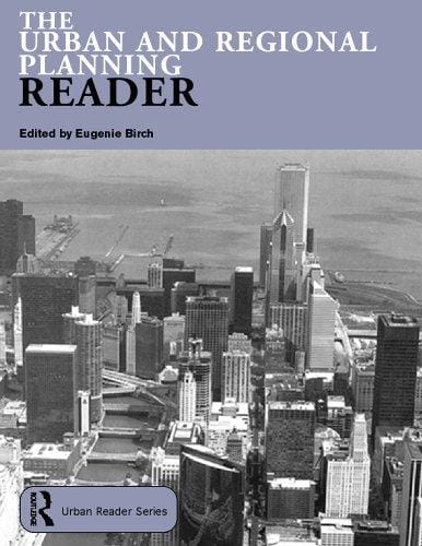 The Urban and Regional Planning Reader (Routledge Urban Readersseries)
