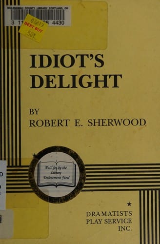 Idiot's delight