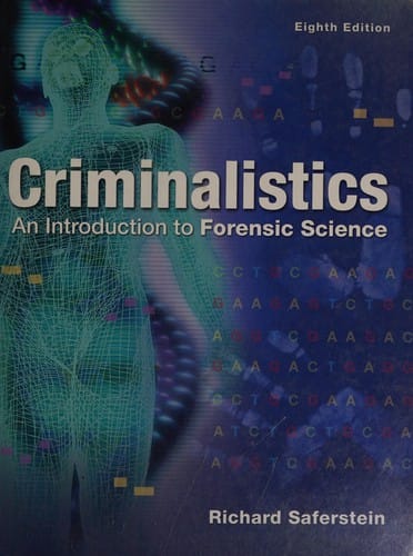 Criminalistics: an introduction to forensic science