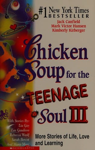 Chicken soup for the teenage soul III: more stories of life, love, and learning