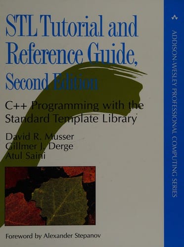 STL tutorial and reference guide: C++ programmng with the standard template library