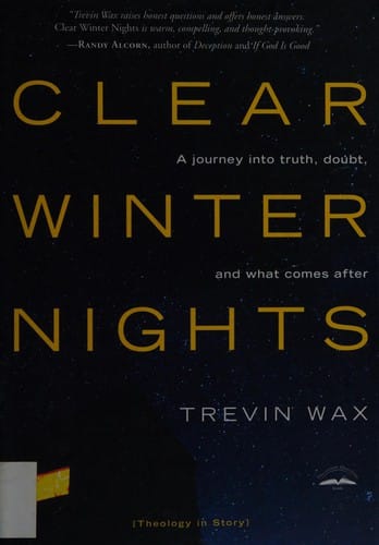 Clear winter nights: a journey into truth, doubt, and what comes after