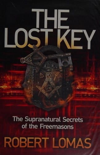 The lost key: the supranatural secrets of the Freemasons