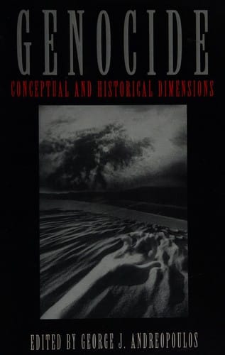 Genocide: conceptual and historical dimensions