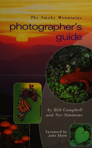 The Smoky Mountains photographer's guide