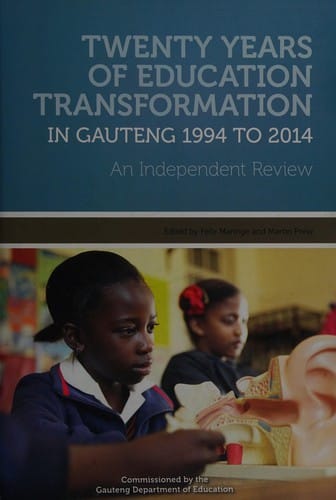 Twenty Years of Education Transformation in Gauteng 1994 to 2014