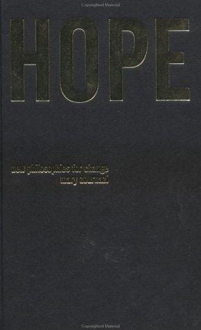 Hope: New Philosophies for Change