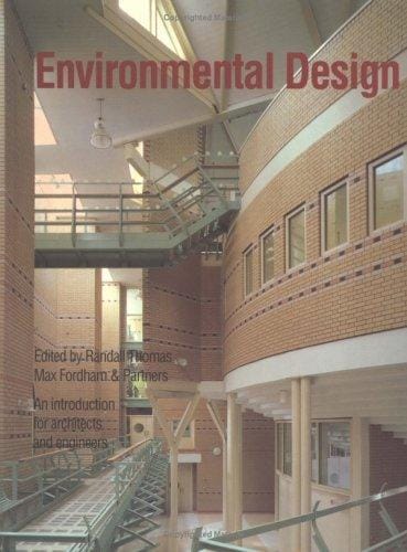 Environmental design: an introduction for architects and engineers