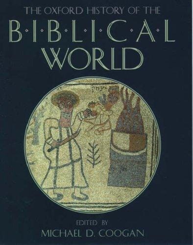 The Oxford history of the biblical world