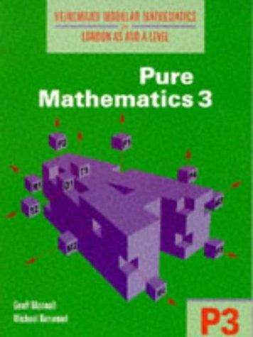 Pure Mathematics (Heinemann Modular Mathematics for London AS & A-level)