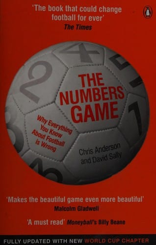 Numbers Game: Why Everything You Know about Football Is Wrong