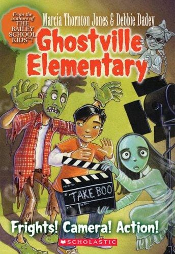 Frights, Camera, Action! (Ghostville Elementary)