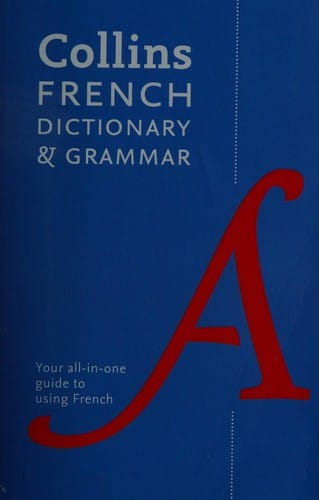 Collins French dictionary and grammar