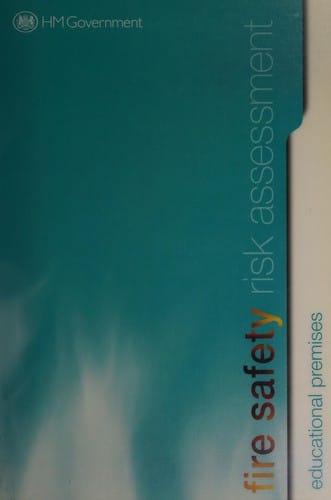 Fire safety risk assessment: educational premises