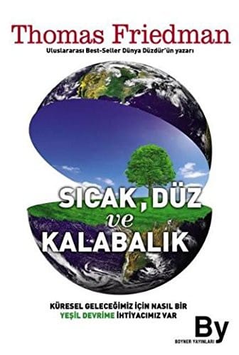 Sicak, Duz ve Kalabalik