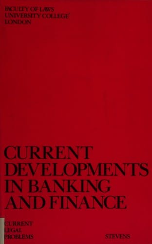 Current Developments in Banking and Finance