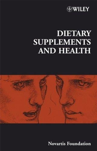 Dietary Supplements and Health (Novartis Foundation Symposia)