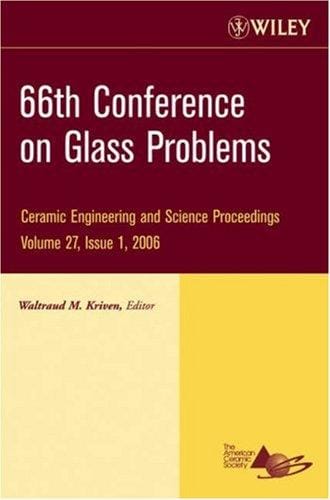 66th Conference on Glass Problems: Ceramic Engineering and Science Proceedings
