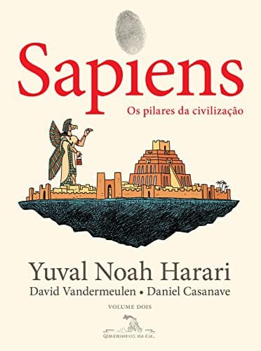 Sapiens - Edicao em quadrinhos - Os pilares da civilizacao - 2