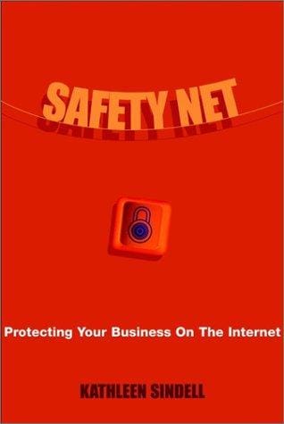 Safety net: protecting your business on the Internet
