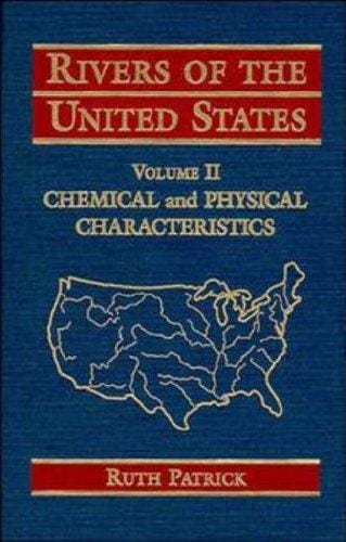 Chemical and Physical Characteristics, Volume 2, Rivers of the United States