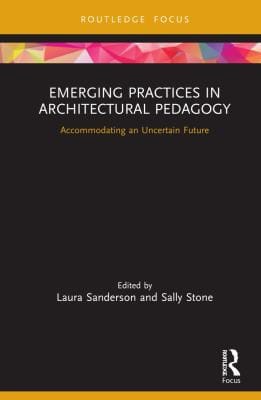 Emerging Practices in Architectural Pedagogy