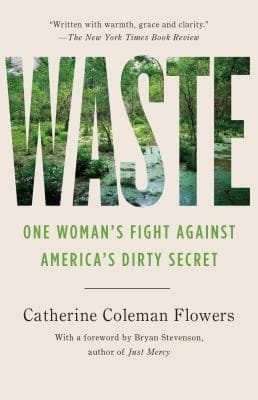 Waste: One Woman's Fight Against America's Dirty Secret
