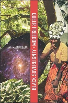 Queer Freedom: Black Sovereignty Hb