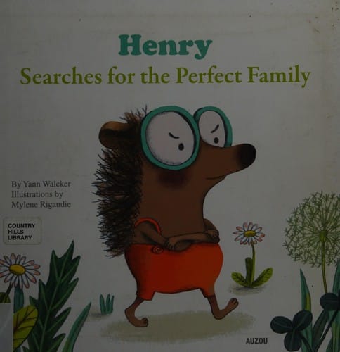 Henry Searches for the Perfect Family