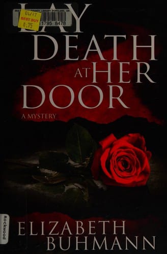 Lay death at her door: a mystery