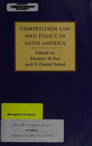 Competition Law and Policy in Latin America