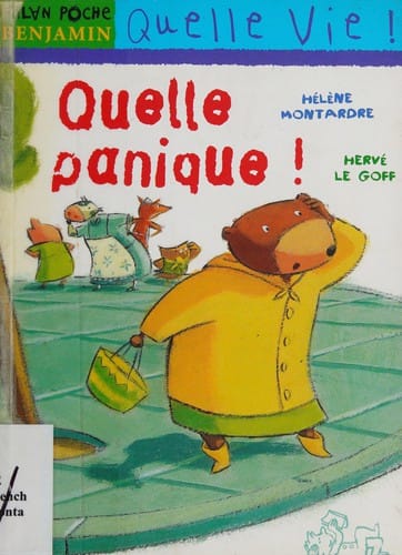 Quelle panique!