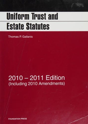Uniform trust and estate statutes