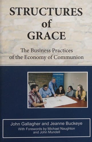 Structures of grace: business practices of the economy of communion