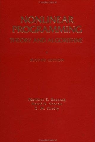 Nonlinear programming: theory and algorithms