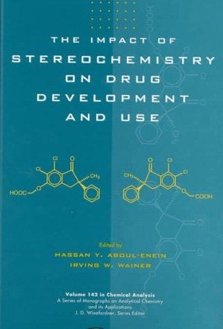 The impact of stereochemistry on drug development and use