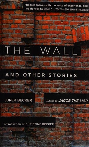 The Wall: And Other Stories