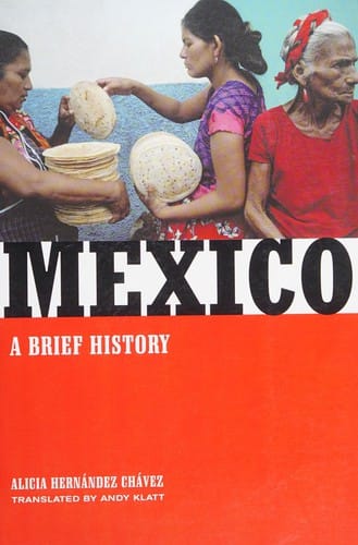 Mexico: a brief history