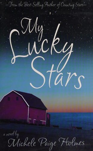 My lucky stars: a novel